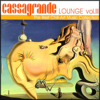 Various - Cassagrande Lounge Vol. III (2xCD, Comp)