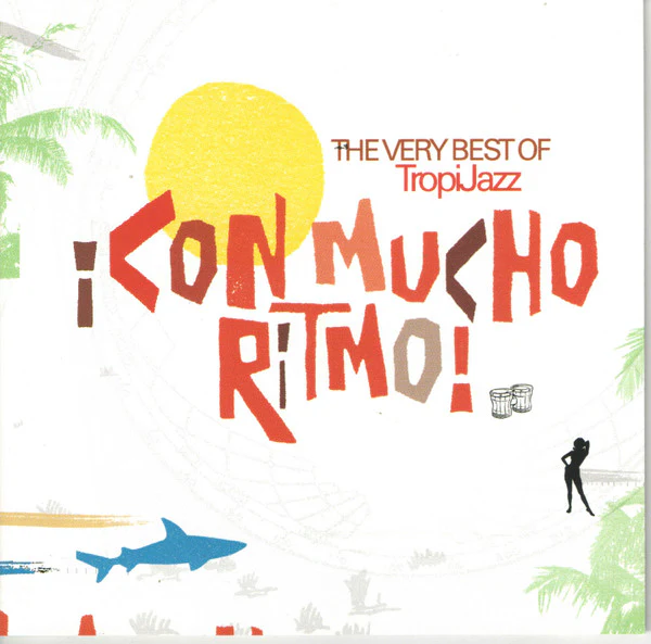 Various - ¡Con Mucho Ritmo! - The Very Best Of TropiJazz (CD, Comp)
