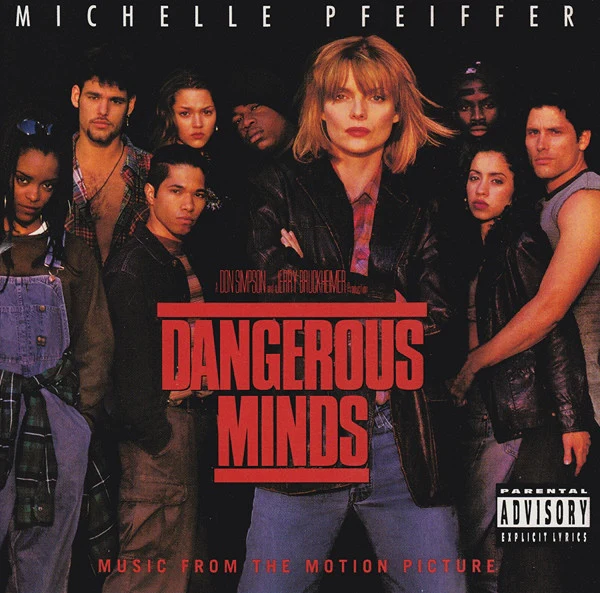 Various - Dangerous Minds (Music From The Motion Picture) (CD, Comp)