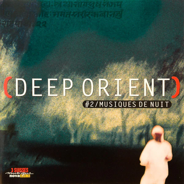 Various - (Deep Orient) - #2 / Musiques De Nuit (CD, Comp, RE)