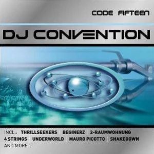 Various - DJ Convention - Code Fifteen (2xCD, Comp, Copy Prot., Mixed)