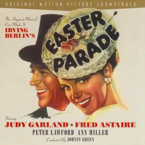 Various - Easter Parade (Original Motion Picture Soundtrack) (CD, Album, RE, RM)