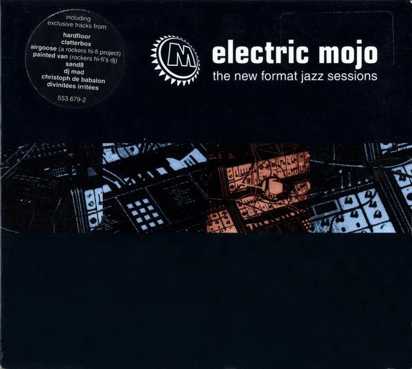 Various - Electric Mojo - The New Format Jazz Sessions (CD, Comp, Dig)