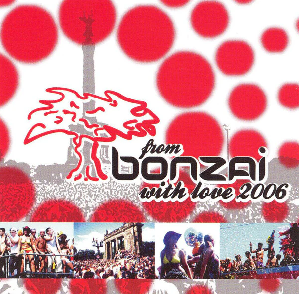 Various - From Bonzai With Love 2006 (2xCD, Comp) - Image 4