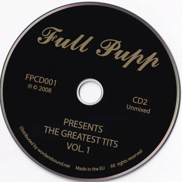 Various - Full Pupp Presents The Greatest Tits Vol. 1 (CD, Mixed + CD, Comp) - Image 5
