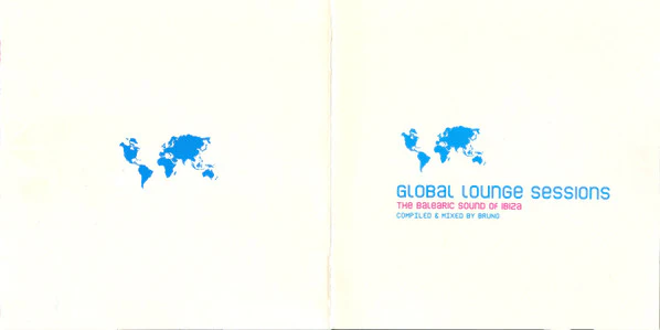 Various - Global Lounge Sessions: The Balearic Sound Of Ibiza (CD, Comp, Mixed) - Image 4