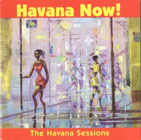 Various - Havana Now! (CD, Comp)