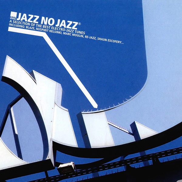 Various - Jazz No Jazz Vol. 1 (CD, Comp)