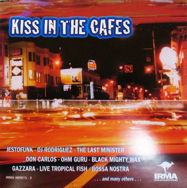 Various - Kiss In The Cafes (CD, Comp)