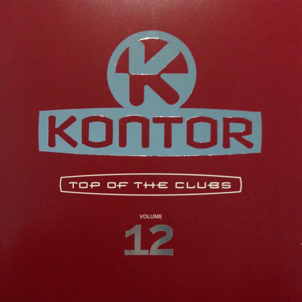 Various - Kontor - Top Of The Clubs Volume 12 (2xCD, Comp, Mixed)