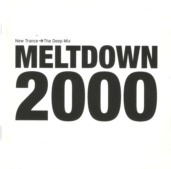 Various - Meltdown 2000: New Trance - The Deep Mix (2xCD, Mixed)