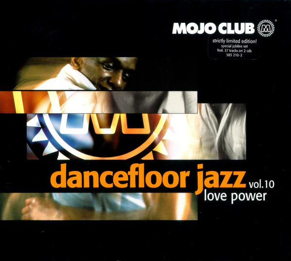 Various - Mojo Club Dancefloor Jazz Vol. 10 (Love Power) (2xCD, Comp, Ltd)