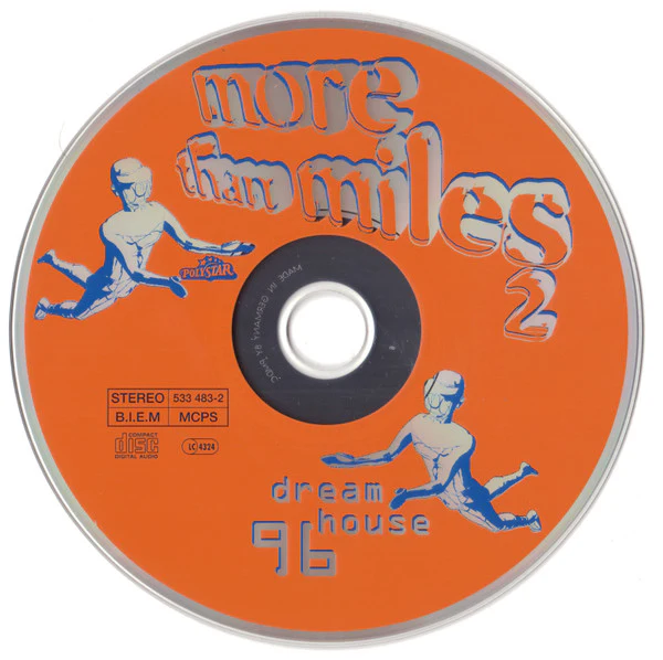 Various - More Than Miles 2 - Dreamhouse 96 (CD, Comp) - Image 5