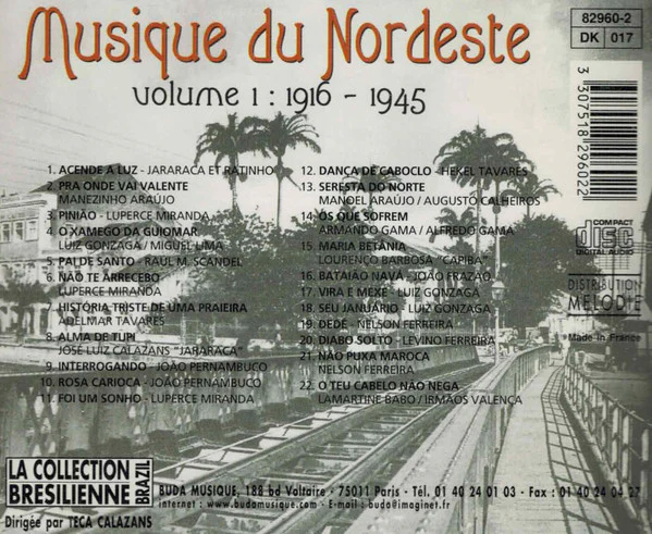 Various - Musique Du Nordeste: Volume 1: 1916 - 1945 (CD, Comp, RM) - Image 2