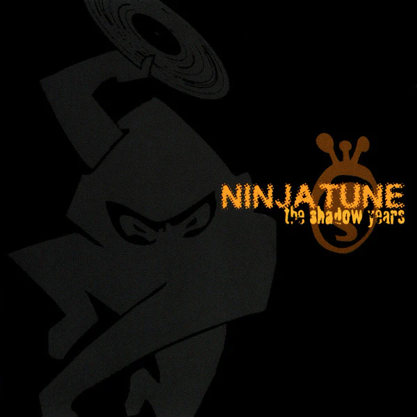 Various - Ninja Tune: The Shadow Years (2xCD, Comp)