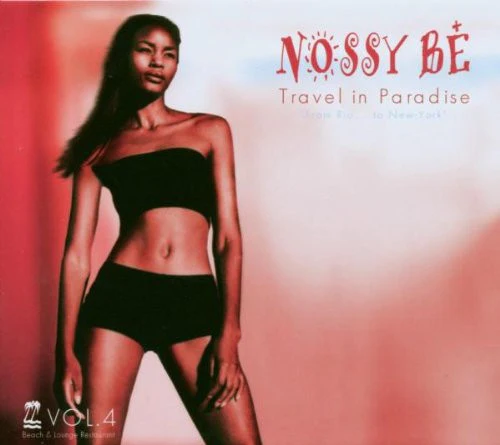 Various - Nossy Be (Travel In Paradise - From Rio ... To New York) Vol. 4 (2xCD, Comp + Box)