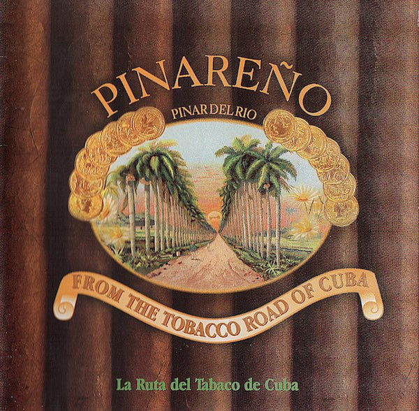 Various - Pinareño - The Original Sound From The Tobacco Road Of Cuba (CD, Comp)