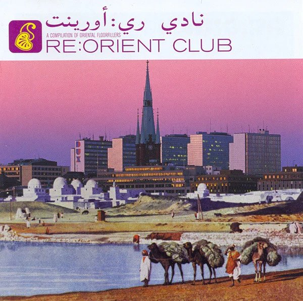 Various - Re:Orient Club (A Compilation Of Oriental Floorfillers) (CD, Comp)