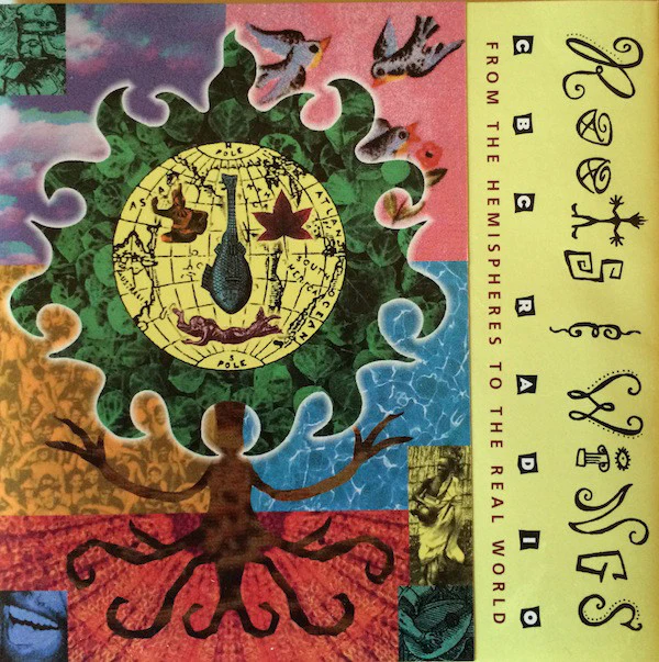 Various - Roots & Wings: From The Hemispheres To The Real World (CD, Comp)