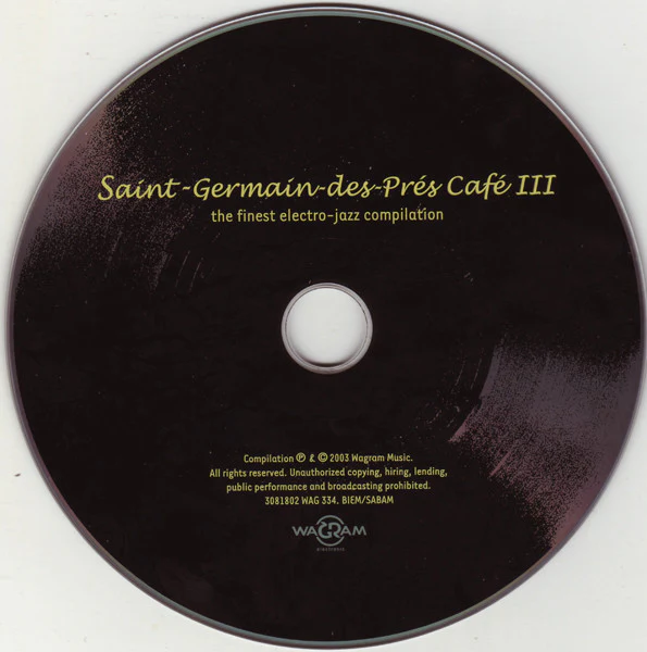 Various - Saint-Germain-Des-Prés Café III (CD, Comp, Dig) - Image 3