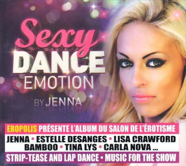 Various - Sexy Dance Emotion By Jenna (CD, Comp)