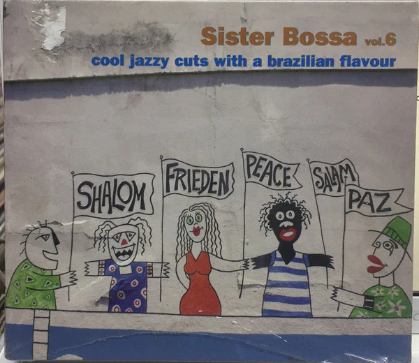 Various - Sister Bossa Vol.6 Cool Jazzy Cuts With A Brazilian Flavour (2xCD, Comp, Blu)