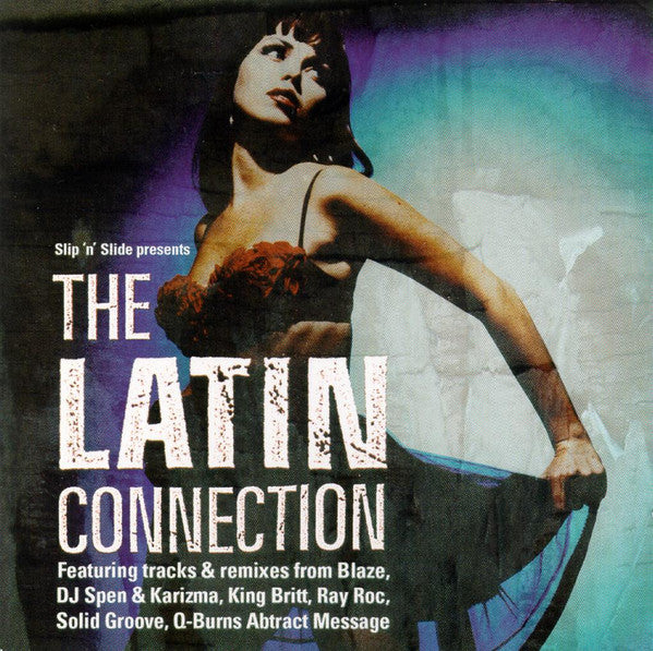Various - Slip 'n' Slide Presents The Latin Connection (CD, Comp, Mixed)
