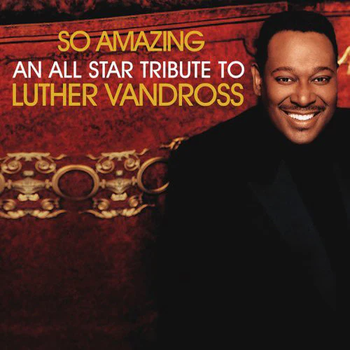 Various - So Amazing: An All-Star Tribute To Luther Vandross (CD, Album)