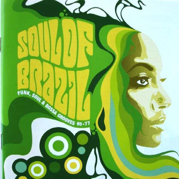 Various - Soul Of Brazil (Funk, Soul & Bossa Grooves 65-77) (CD, Comp, Copy Prot.) - Image 2