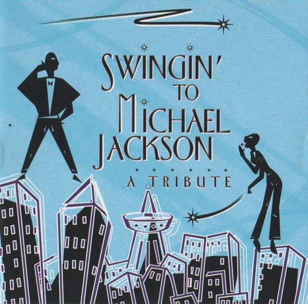 Various - Swingin' To Michael Jackson - A Tribute (CD, Comp)