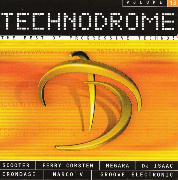 Various - Technodrome Volume 13 (The Best Of Progressive Techno!) (CD, Comp, Copy Prot., Mixed + CD, Comp, Copy Prot.)