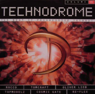 Various - Technodrome Volume 15 (CD, Copy Prot., Mixed + CD, Comp, Copy Prot.)