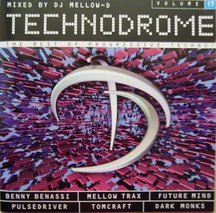 Various - Technodrome Volume 17 (CD, Copy Prot., Mixed + CD, Comp, Copy Prot.)