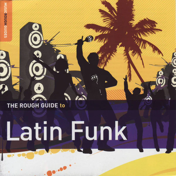 Various - The Rough Guide To Latin Funk (CD, Comp, Enh)