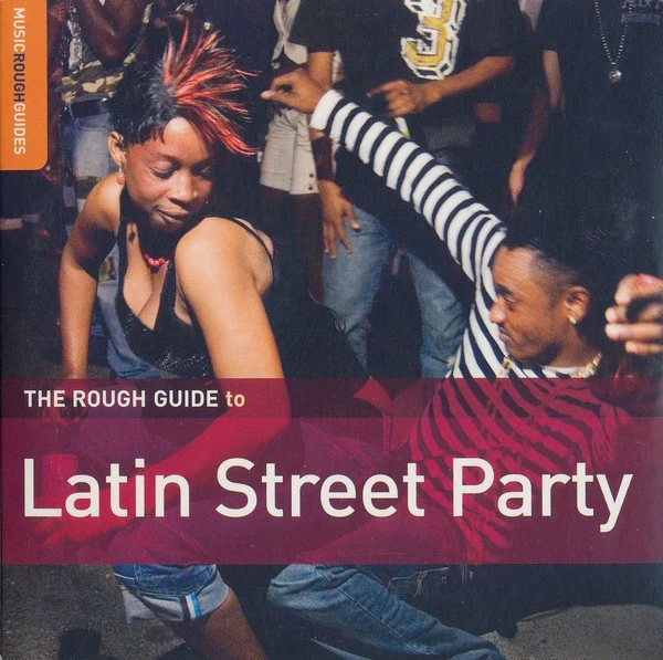Various - The Rough Guide To Latin Street Party (CD, Comp, Enh, Promo)
