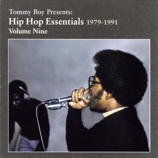 Various - Tommy Boy Presents: Hip Hop Essentials 1979-1991 Volume Nine (CD, Comp)
