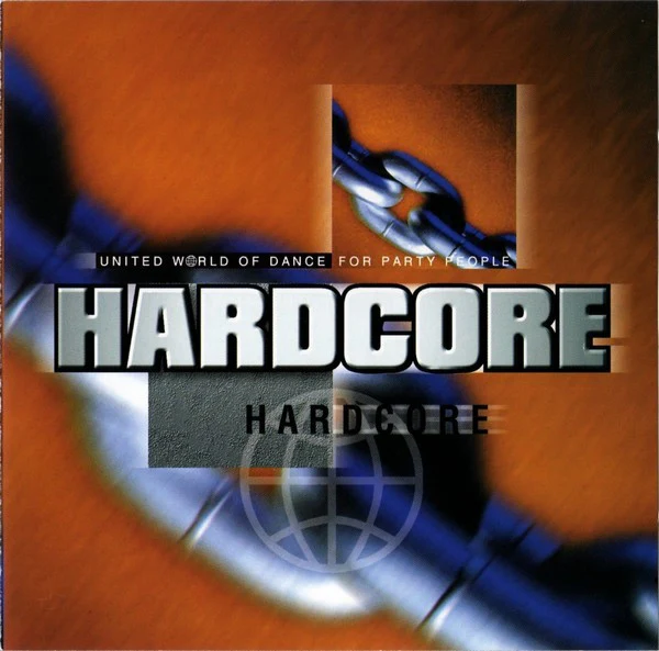 Various - United World Of Dance For Party People: Hardcore (CD, Comp)