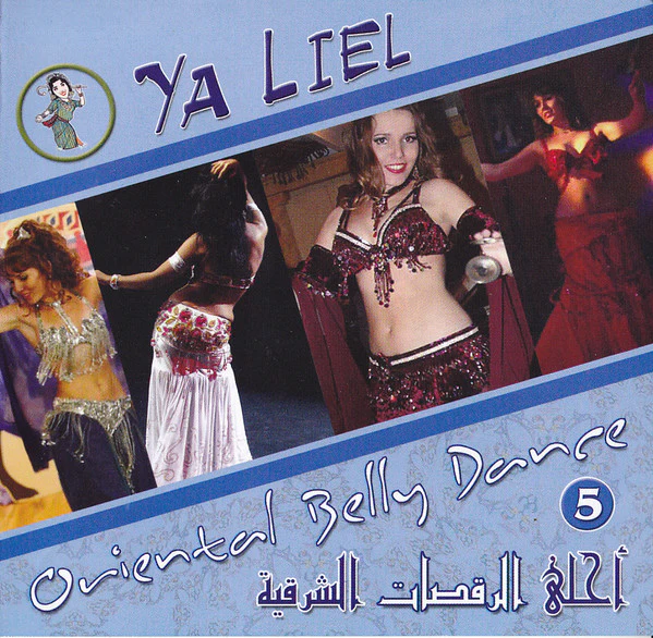 Various - Ya Liel - Oriental Belly Dance (CD, Comp)