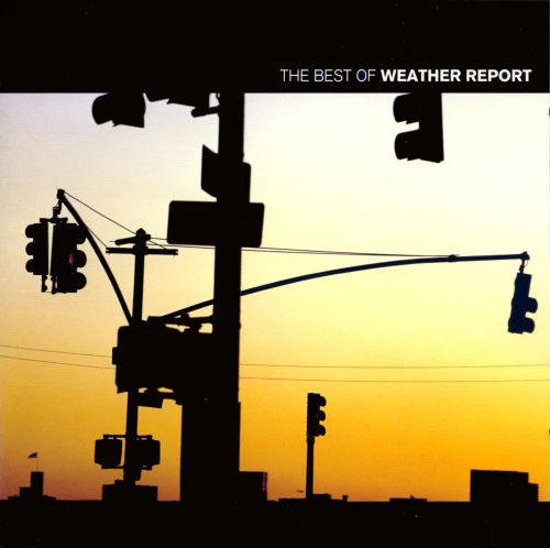 Weather Report - The Best Of Weather Report (CD, Comp, RM)