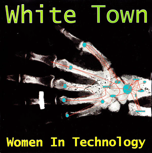 White Town - Women In Technology (CD, Album)