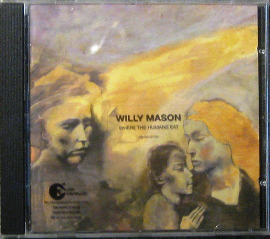 Willy Mason - Where The Humans Eat (CD, Album, Copy Prot.)
