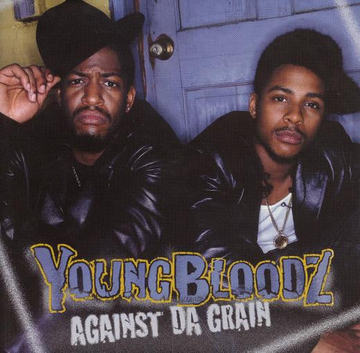 YoungBloodZ - Against Da Grain (CD, Album)